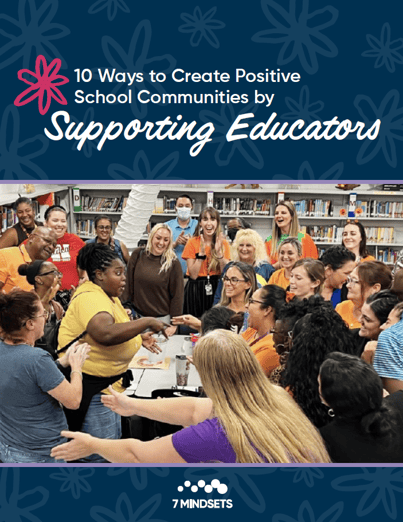 10 Ways to Create Positive School Communities by Supporting Educators